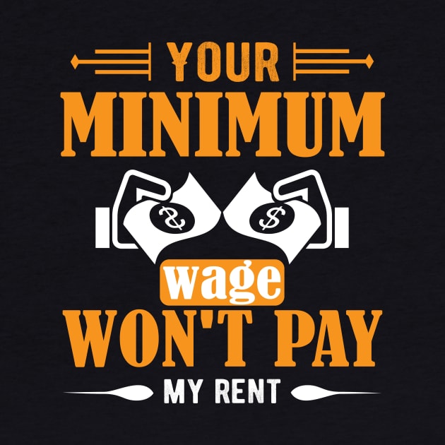 Your Minimum Wage Won't Pay My Rent by Voices of Labor